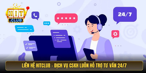 Quy trình liên hệ cổng game HITCLUB nhanh chóng